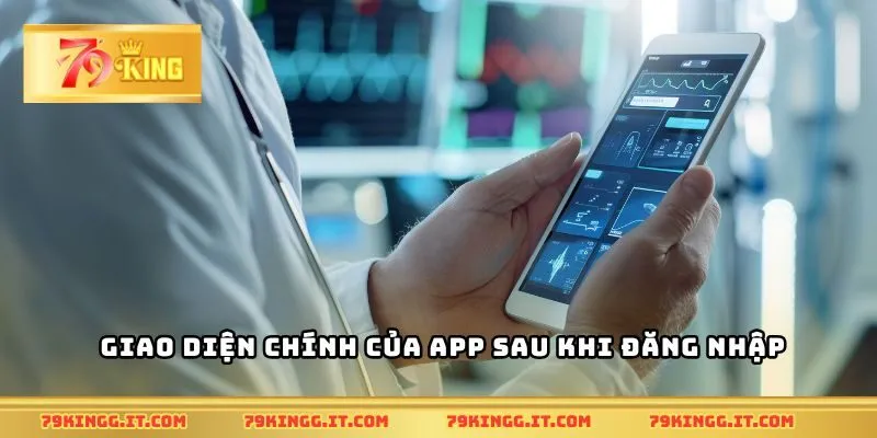 Giao diện chính của APP sau khi đăng nhập